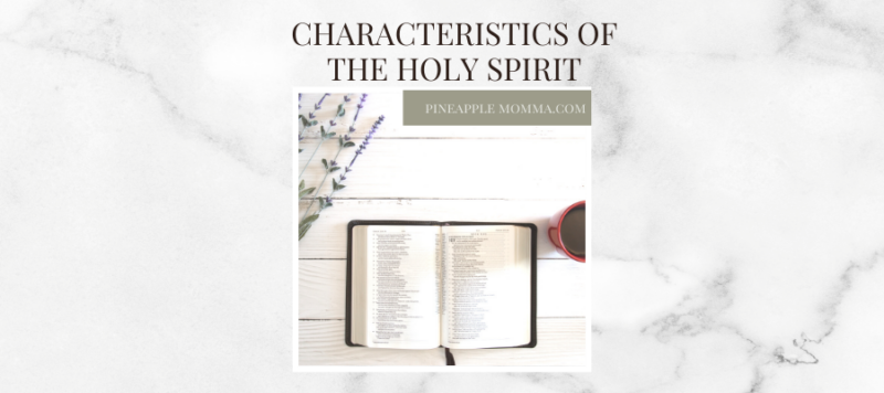 list three attributes of the holy spirit